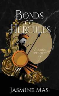 Bonds of Hercules : Villains of Lore (Platinum Spotlight) （Large Print Library Binding）