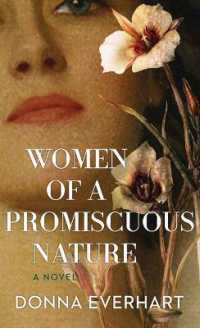 Women of a Promiscuous Nature (Center Point Platinum Fiction (Large Print)) （Large Print Library Binding）