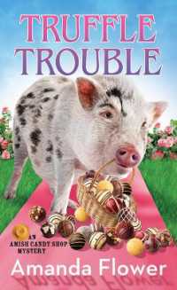 Truffle Trouble : An Amish Candy Shop Mystery (Center Point Premier Mystery (Large Print)) （Large Print Library Binding）