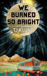 We Burned So Bright (Platinum Spotlight) （Large Print Library Binding）