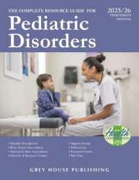 Complete Resource Guide for Pediatric Disorders, 2025/26 （13TH）