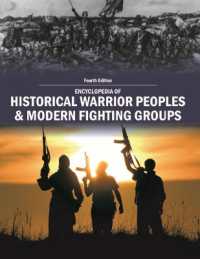 Encyclopedia of Historical Warrior Peoples & Modern Fighting Groups （4TH）