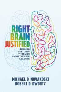 Right-Brain Justified : Scaling Cultures through Unmistakable Leaders