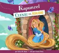 Rapunzel : Cuento vs. Realidad