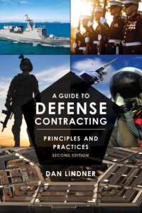 A Guide to Defense Contracting : Principles and Practices （2ND）