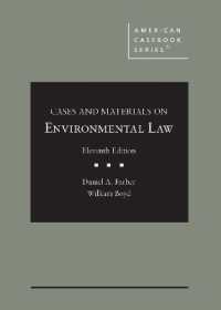 Cases and Materials on Environmental Law (American Casebook Series) （11TH）