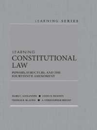 Learning Constitutional Law : Powers, Structure, and the Fourteenth Amendment (Learning Series)