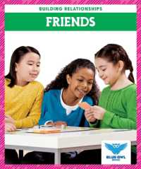 Friends (Building Relationships) （Library Binding）