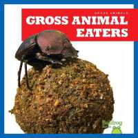 Gross Animal Eaters (Gross Animals) （Library Binding）