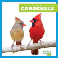 Cardinals (North American Birds) （Library Binding）