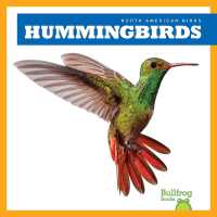 Hummingbirds (North American Birds) （Library Binding）
