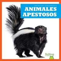 Animales Apestosos (Stinky Animals) (Animales Asquerosos (Gross Animals)) （Library Binding）