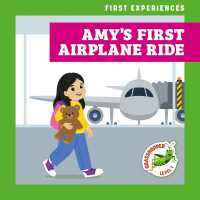 Amy's First Airplane Ride (First Experiences) （Library Binding）