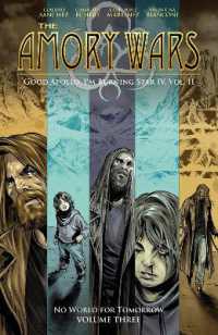 The Amory Wars: No World for Tomorrow Vol. 3 (Good Apollo, I'm Burning Star IV, Volume II) (The Amory Wars)