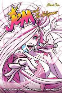 Jem and the Holograms Book One