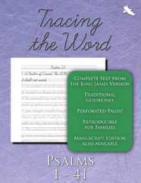 Tracing the Word : Psalms 1 - 41 (Tracing the Word)
