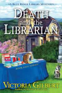 Death and the Librarian : A Blue Ridge Library Mystery