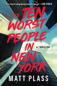 The Ten Worst People in New York : A Novel