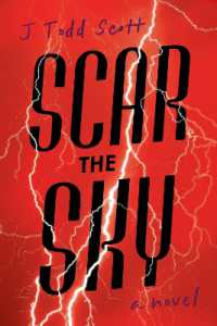 Scar the Sky : A Novel