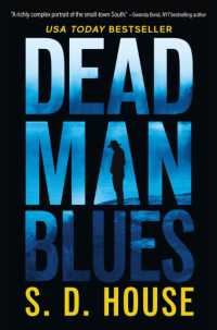 Dead Man's Blues : A Novel