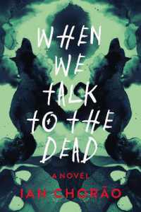 When We Talk to the Dead : A Novel