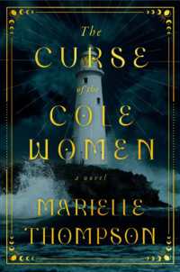 The Curse of the Cole Women : A Novel