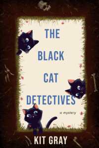 The Black Cat Detectives : A Mystery