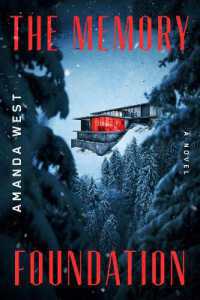 The Memory Foundation : A Novel