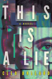 This Is a Lie : A Novel