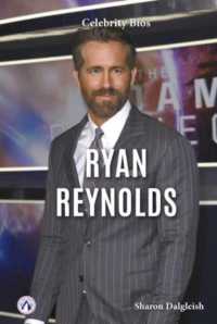 Ryan Reynolds (Celebrity Bios) （Library Binding）