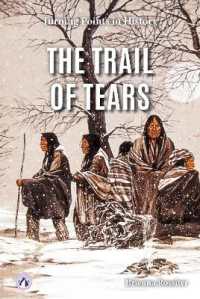 The Trail of Tears (Turning Points in History)