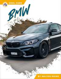 BMW (Cool Cars) （Library Binding）