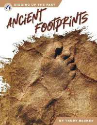 Ancient Footprints (Digging Up the Past)