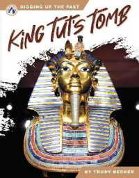 King Tut's Tomb (Digging Up the Past)