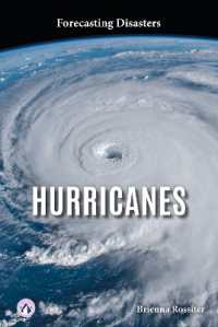 Hurricanes (Forecasting Disasters) （Library Binding）