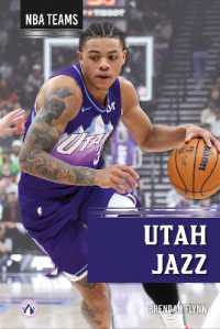 Utah Jazz (Nba Teams) （Library Binding）