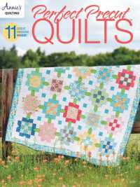 Perfect Precut Quilts : 11 Great Designs Inside!