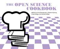 The Open Science Cookbook