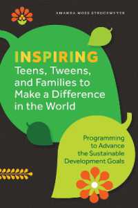 Inspiring Teens, Tweens, and Families to Make a Difference in the World : Programming to Advance the Sustainable Development Goals