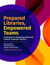 Prepared Libraries, Empowered Teams : A Workbook for Navigating Intellectual Freedom Challenges Together
