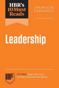 HBR's 10 Must Reads on Leadership, Updated and Expanded (featuring 'Begin with Trust' by Frances X. Frei and Anne Morriss)