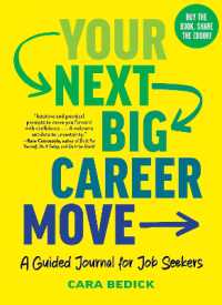 Your Next Big Career Move : A Guided Journal for Job Seekers
