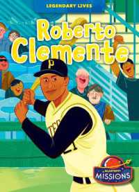 Roberto Clemente (Legendary Lives) （Library Binding）