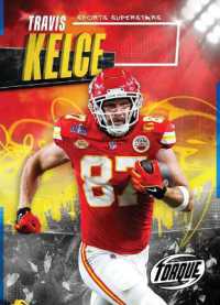 Travis Kelce (Sports Superstars) （Library Binding）