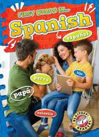 Spanish (First Words In...) （Library Binding）