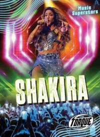 Shakira (Music Superstars) （Library Binding）