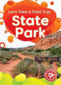 State Park (Let's Take a Field Trip!) （Library Binding）