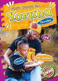 Yoruba (First Words In...) （Library Binding）