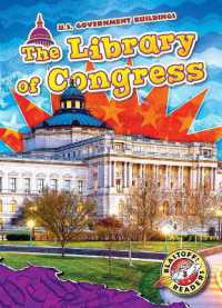 The Library of Congress (U.s Government Buildings) （Library Binding）