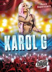 Karol G (Music Superstars) （Library Binding）